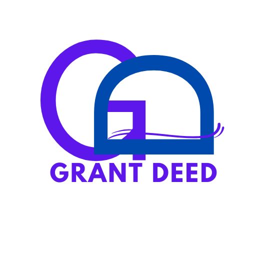 Grant Deed – Complete Guide to Property Transfer Documentation & Legal Fees